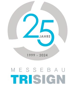 Messebau Trisign Nürnberg: 25 Jahre